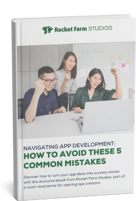 Ebook cover titled 'Navigating App Development: How to Avoid These 5 Common Mistakes' by Rocket Farm Studios, featuring a team celebrating success in an office setting.